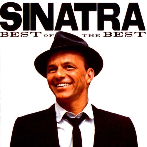 Frank Sinatras Greatest Hits of all Time