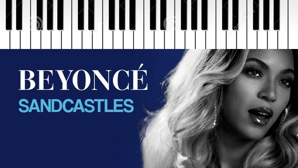 Beyoncé – Sandcastles
