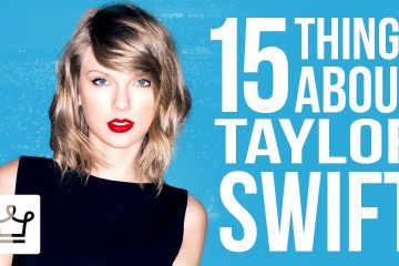 15 Things you didn’t know about Taylor Swift