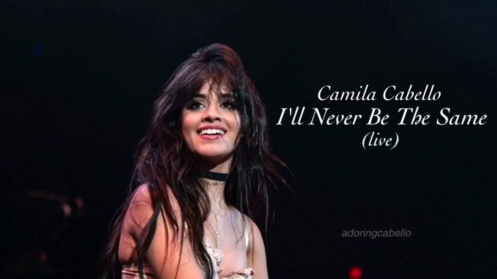 Camila Cabello – Never Be the Same (Audio)