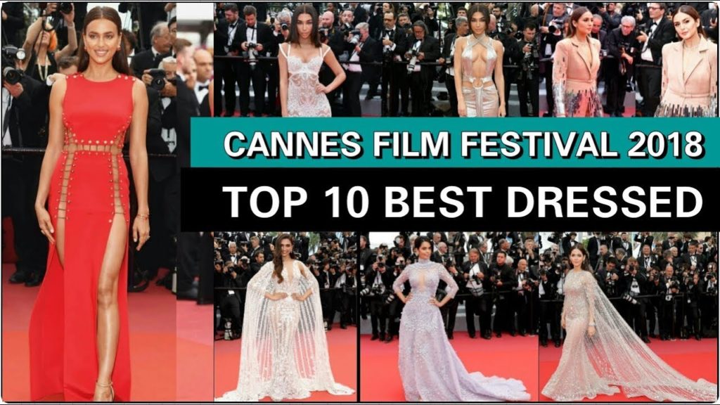 Top 10 Best Cannes Film Festival Looks (2018)