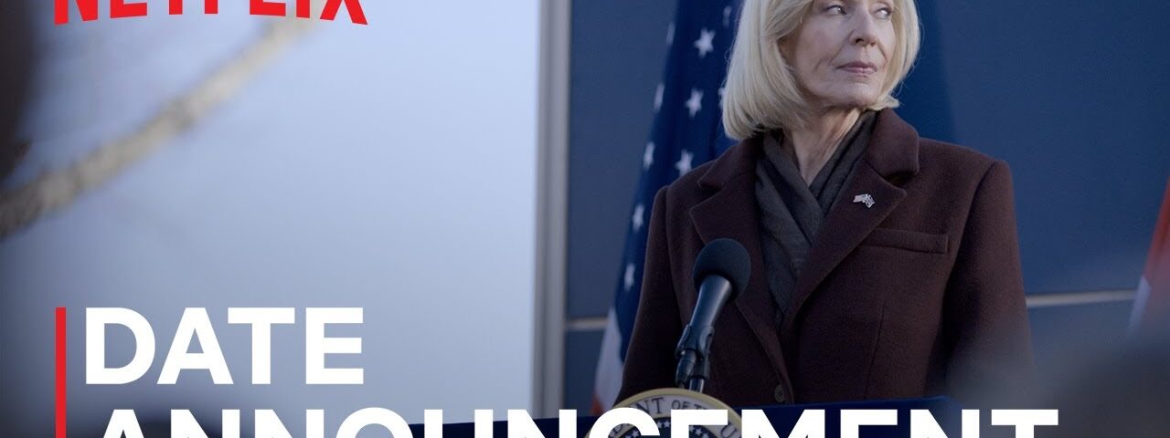 The Diplomat: Season 3 | Date Announcement | Netflix